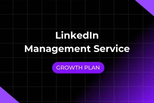 LinkedIn Management Service (GROWTH)