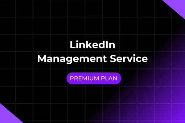 LinkedIn Management Service (PREMIUM)